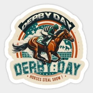 funny derby day horse racing steal show Sticker